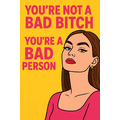 Bad Bitch Sticker