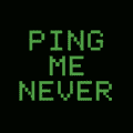 Ping Me Never Sticker